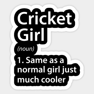 Cricket Girl Definition Sticker